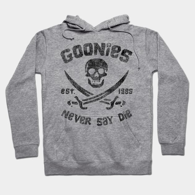 The Goonies Never Say Die Worn Out Lts Hoodie by Alema Art